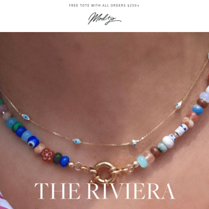 NEW IN: The Riviera Collection