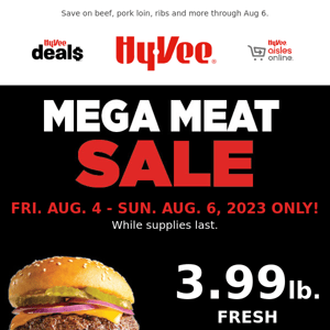 Shop the Mega Meat Sale 🥩