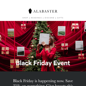 25% Off—Black Friday Happening Now