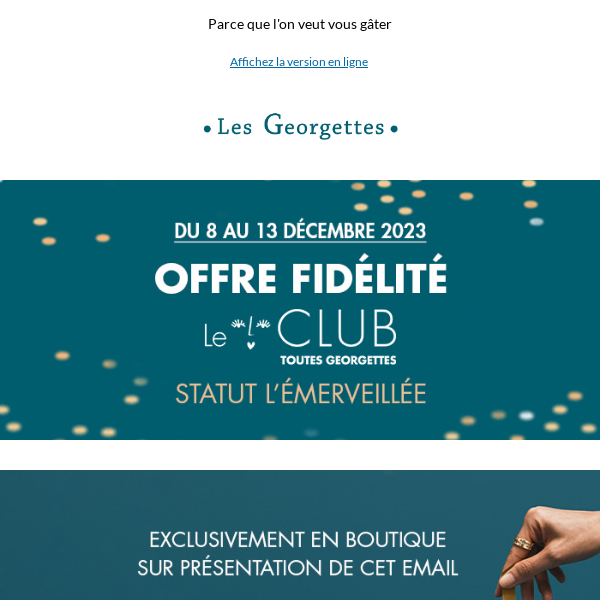 Votre offre fidélité et privilégiée