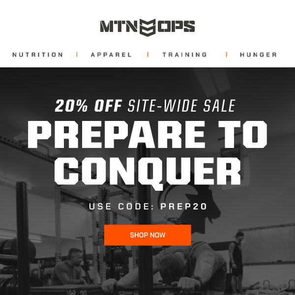 🏋️ 20% OFF Prepare to Conquer Sale