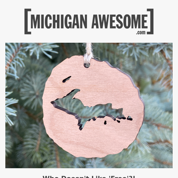 Last Chance for a Free Ornament with any order over $30!