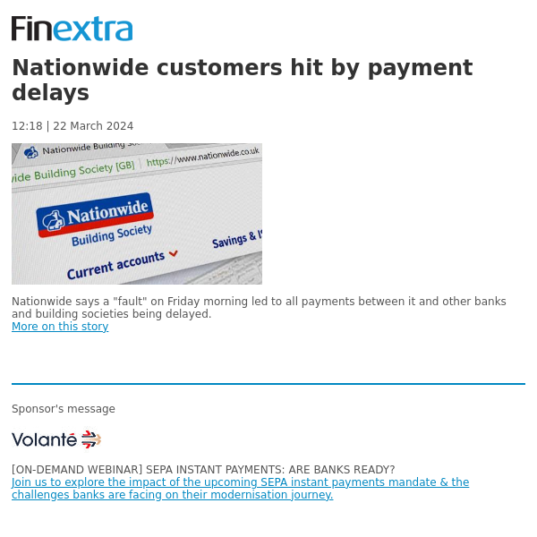 Finextra News Flash: Nationwide customers hit by payment delays