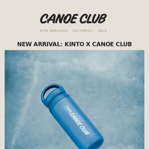 New Arrivals: Kinto x Canoe Club