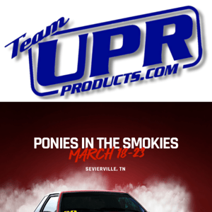 UPR will be at Ponies in the Smokies !
