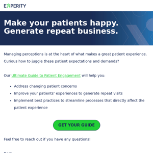 Proven ways to keep your patients satisfied