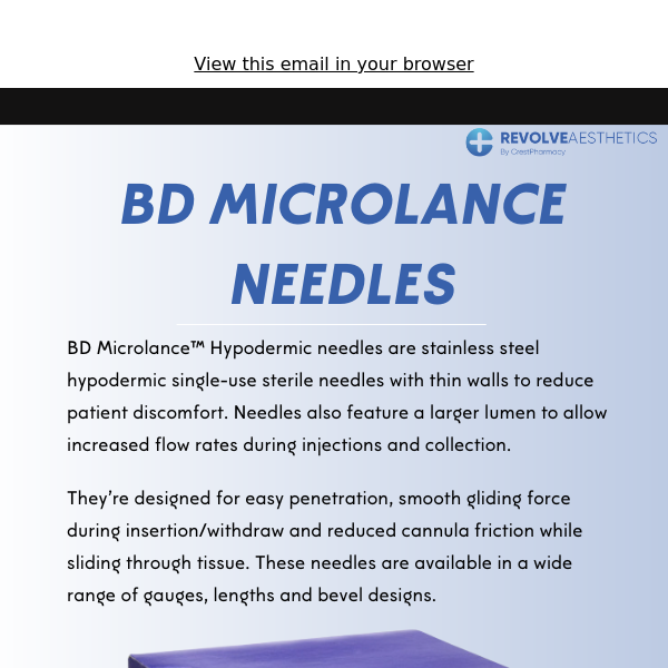 Get Your BD Microlance Needles TODAY!✨