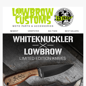 Almost Gone! 🇺🇸 Whiteknuckler x Lowbrow Limited Edition