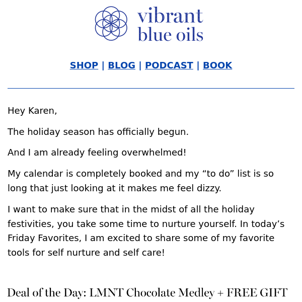 Friday Favorites: Nurture Yourself this Holiday Season