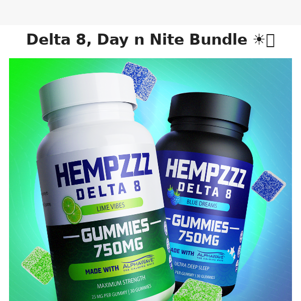 40% Off! Treat Yourself with our Delta 8 Day 'n' Nite Bundle