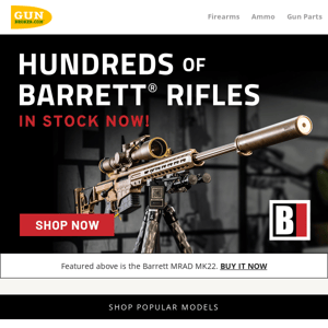 Hundreds of Barrett Rifles In Stock Now!