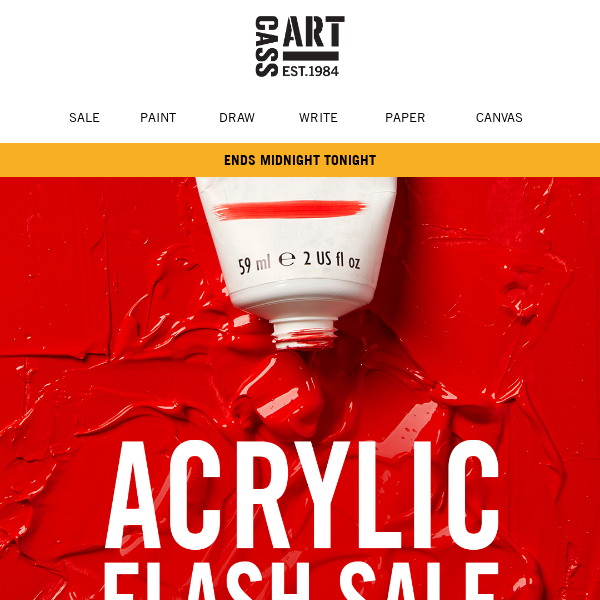 Ends TONIGHT |  Acrylic Flash Sale