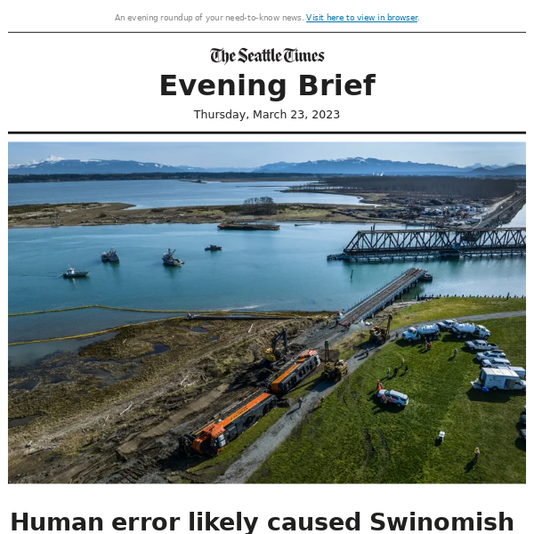 Thursday Evening Brief: Human error suspected in derailment