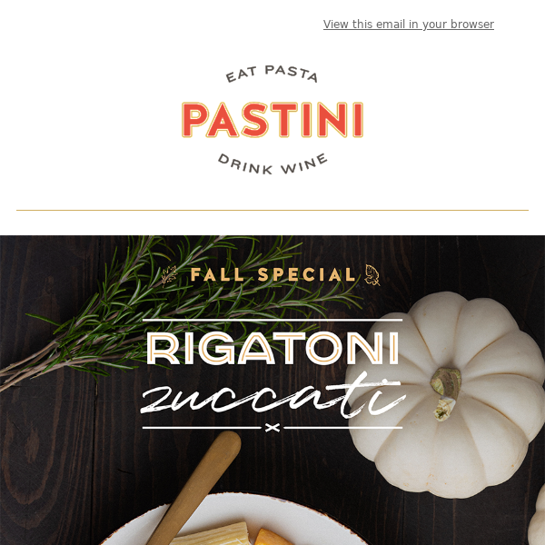 Last Chance to Try Rigatoni Zuccati!