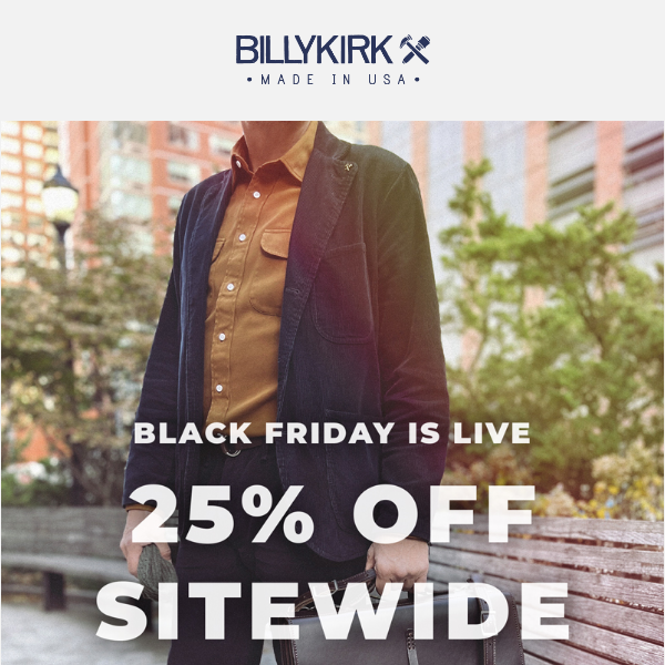 Hey Billykirk, Our Black Friday Sale Starts Now ⭐