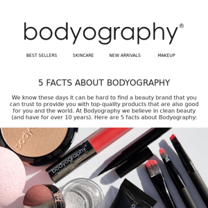 Bodyography we are a beauty brand you can count on.