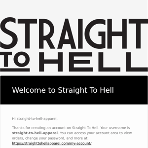 Your Straight To Hell account has been created!