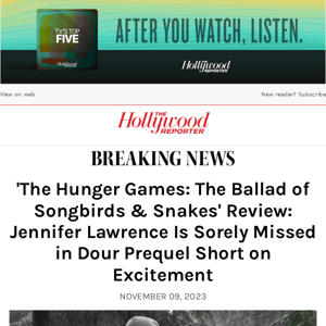 The Hunger Games: The Ballad of Songbirds and Snakes' Review – The  Hollywood Reporter