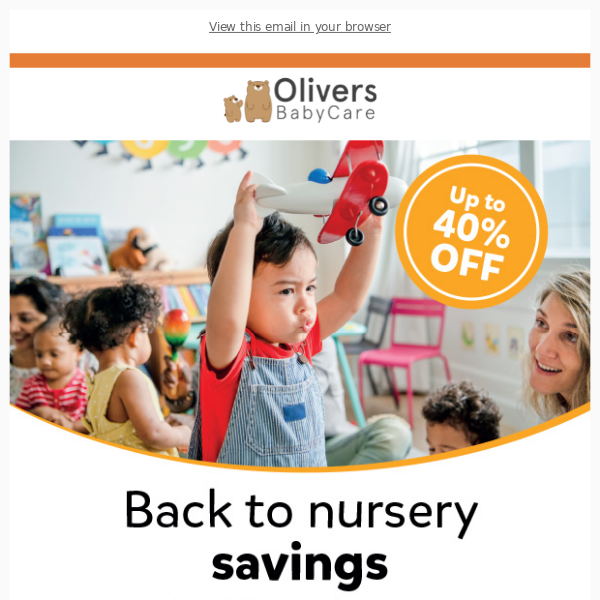 Save up to 40% with back to nursery essentials