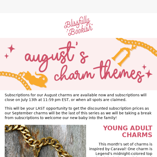 Have you grabbed your bookish charms for August yet?