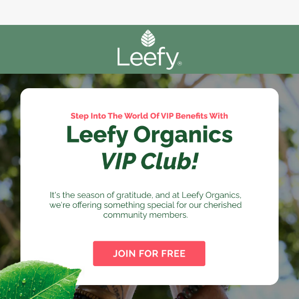 Exclusive Access Awaits: Join the Leefy VIP Club Today!