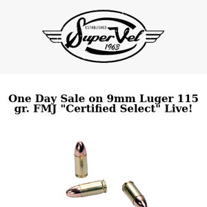 BIG Sale on 9mm Luger 115 gr. FMJ "Certified Select" Today!