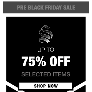 NOW LIVE: Up to 75% off! 💥
