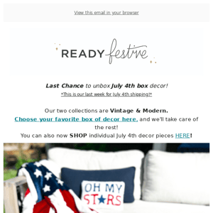 Last Call for July 4th Decor!