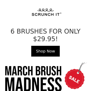 🤪 March Brush Madness Sale 🤪