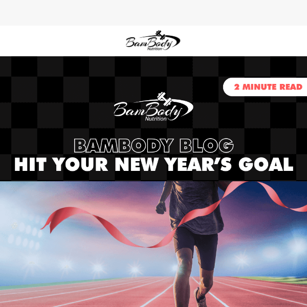 BamBody Blog | Hit Your New Year's Goal 🏁