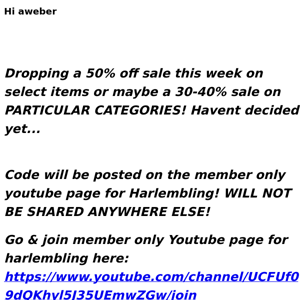 Youtube Member Only 30-50% Off Code!