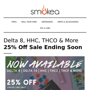 Only 3 Days Left - Save 25% on THC Vapes, Cartridges, Edibles & More
