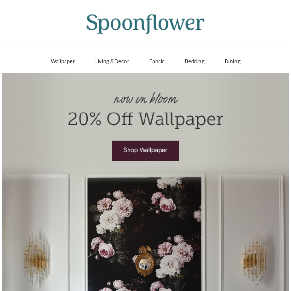 Pick your custom wallpaper print and save 20% 🌷
