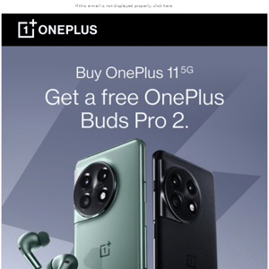 Free OnePlus Buds Pro 2 when buying OnePlus 11 5G.