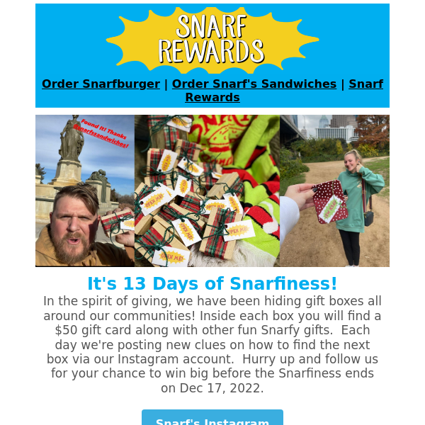 You can find a $50 gift card and more during 13 days of Snarfiness!