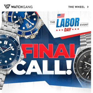 NOW'S YOUR CHANCE! Spin for Labor Day deals before our event ends tonight!