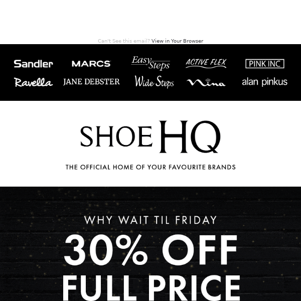 30% Off Your Favourite Styles!