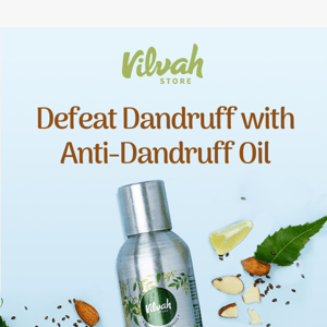 20% OFF on our Anti-Dandruff Hair Oil 🤩