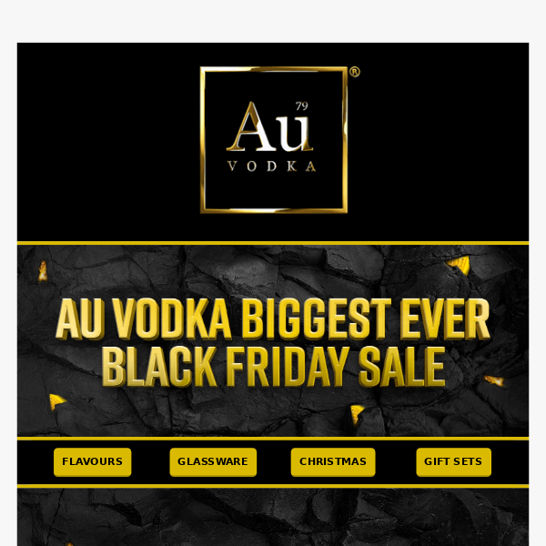 The Au Vodka Black Friday Gold Mine Is Open 🏆