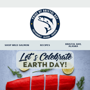 🌎Happy Earth Day: Enjoy 15% off Sockeye Salmon!