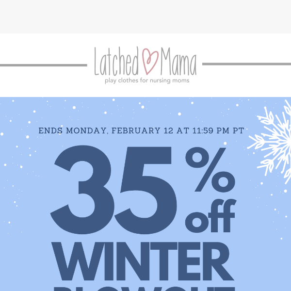 35% off Winter Blowout in 3, 2, 1 & GO!