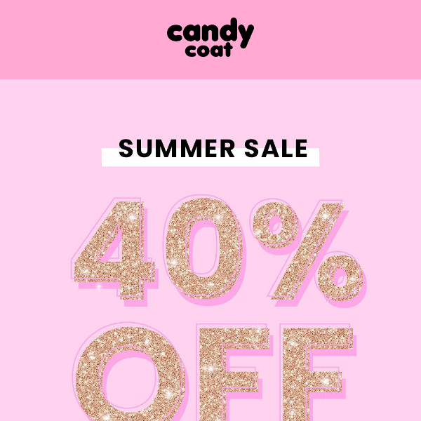 Flash Sale‼️🌞💕💅🏽40% OFF! The Summer Sale is STILL On! 💕🍭💅🏽🎨