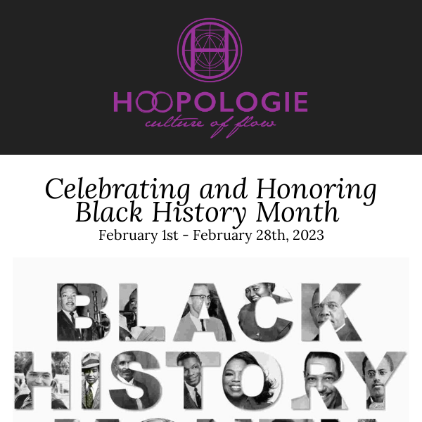 Celebrate & Honor Black History Month with Hoopologie