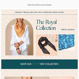 New Launch: The Royal Scarves.