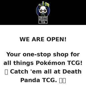 🐼DEATH PANDA TCG IS OPEN FOR TRADING!🐼