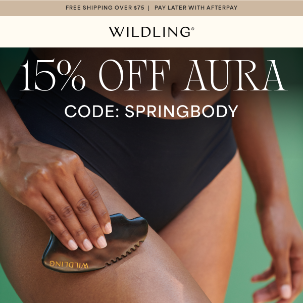 15% off the Aura Body Products, code: SPRINGBODY