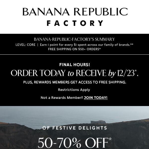 Email exclusive: 50-70% off everything + extra 25% off