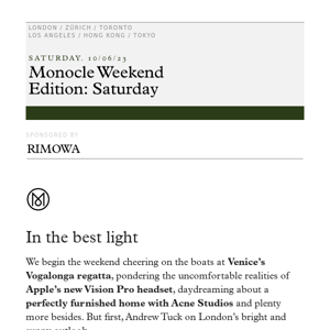 The Monocle Weekend Edition – Saturday 10 June 2023