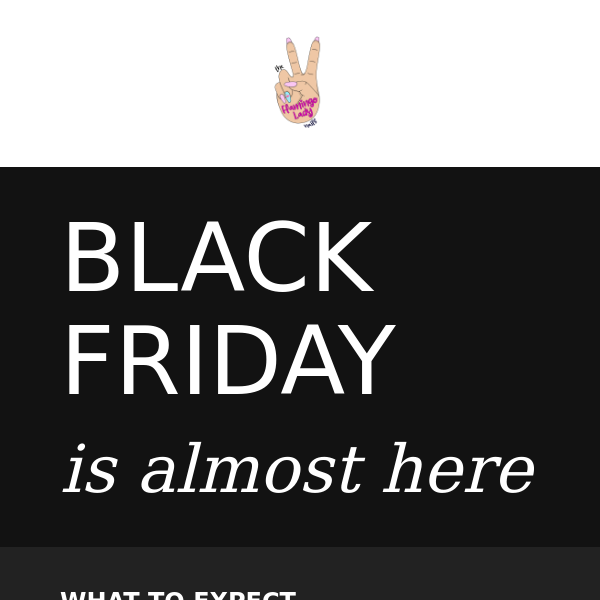 Black Friday is almost here