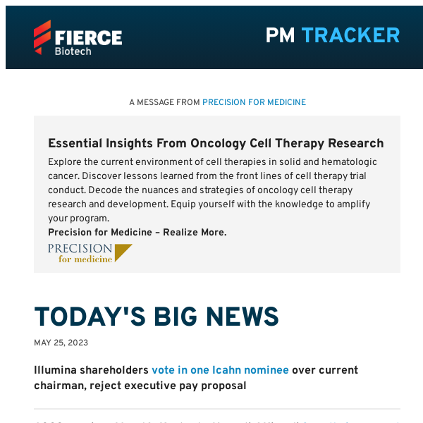 | 05.25.23 | Icahn’s Illumina proxy fight ends with board chair’s removal; Novartis, Merck tee up early-cancer data drops